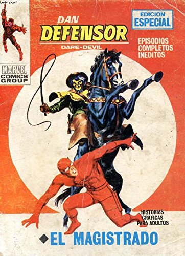 DAN DEFENSOR, DARE-DEVIL, EDICION ESPECIAL, EL MAGISTRADO