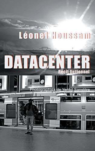 Datacenter (French Edition)