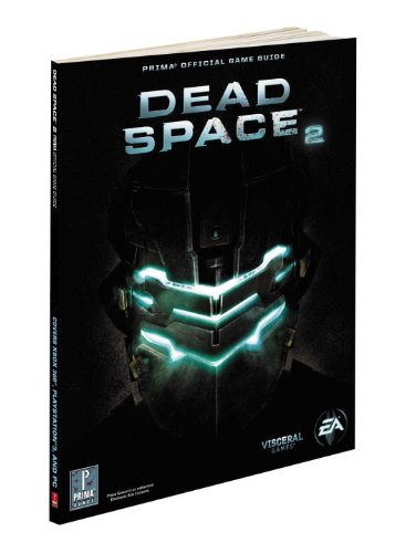 Dead Space 2 (Prima Official Game Guides)