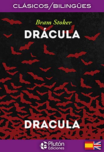 Drácula/ Dracula: 1 (Colección Clásicos Bilingües)