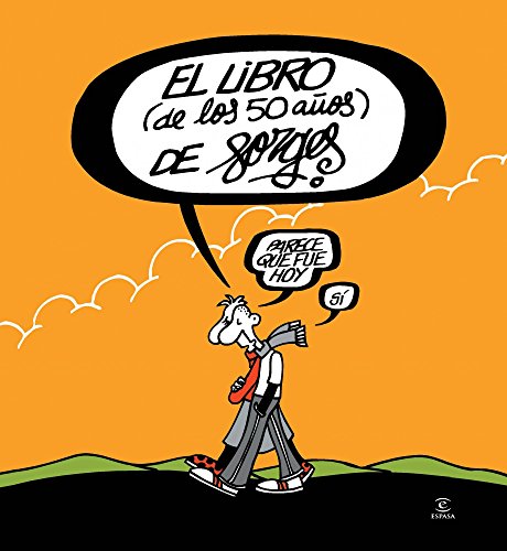 El libro (de los 50 años) de Forges (Fuera de colección)