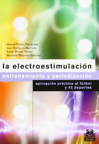 Electroestimulación, La. Entrenamiento y periodización (Color)-Libro+CD- (Deportes)