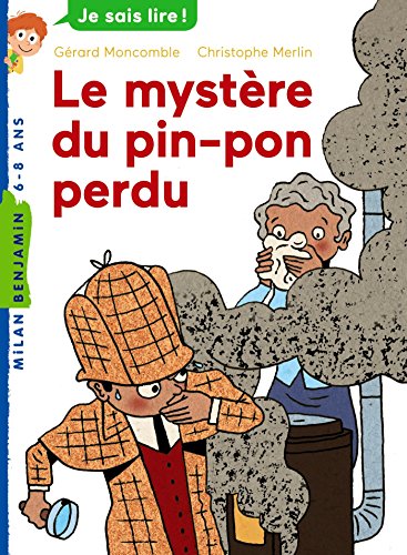 Félix File Filou, Tome 05: Le Mystère du pin-pon perdu (Milan benjamin)