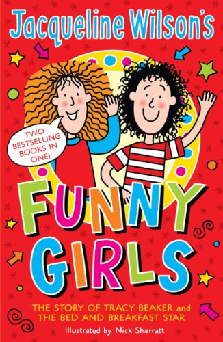 Jacqueline Wilson's Funny Girls: Previously published as The Jacqueline Wilson Collection (English Edition)