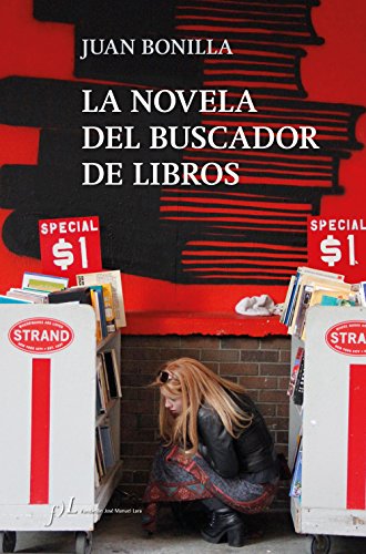 La novela del buscador de libros (FUERA DE COLECCIÓN)