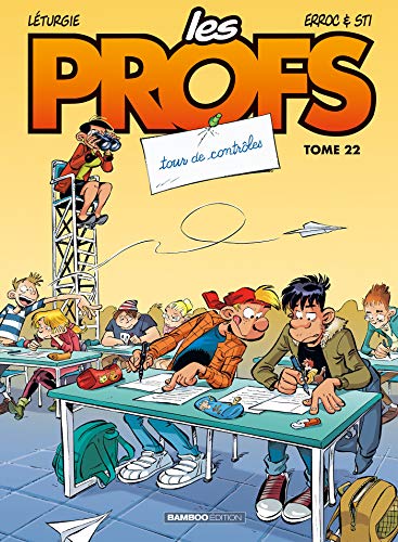 Les Profs - Tome 22 - Tour de contrôles (BAMBOO HUMOUR)