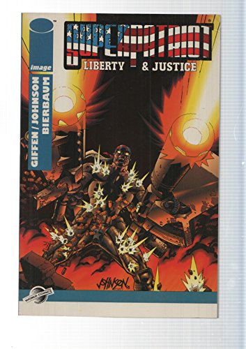 Libro Image: Super Patriot: Liberty & Justice