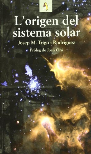 L'origen del sistema solar (Cinc cèntims de...)