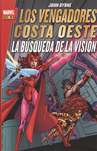 Los Vengadores. Costa Oeste. La búsqueda de la visión