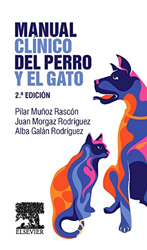 Manual Clínico Del Perro Y El Gato - 2ª Edición