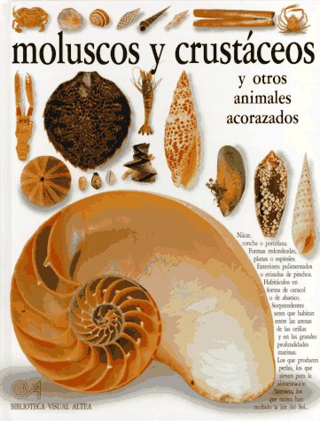 Moluscos Y Crustaceos\Mollusks and Curstacenas (Eyewitness Series in Spanish)