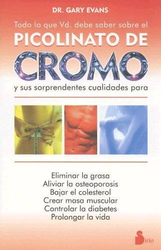 Picolinato de cromo by Evans, Gary, Evans, Dr Gary (2001) Paperback