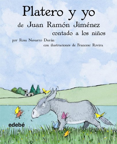 PLATERO CONTADO A LOS NIÑOS (versión para prescripción en rústica) (BIBLIOTECA ESCOLAR CLÁSICOS CONTADOS A LOS NIÑOS)