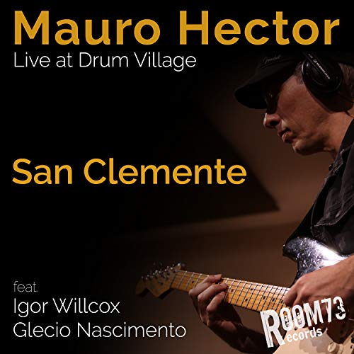 San Clemente (Live at Drum Village)