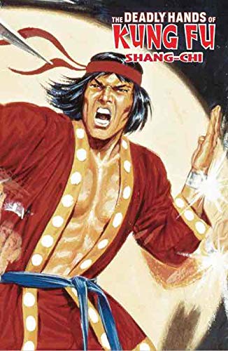 Shang-Chi .Deadly Hands Of Kung Fu  (Marvel  Limited Edition)