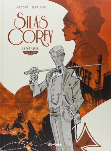 Silas Corey: La red Aquila (Aventúrate)