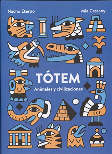 Tótem. Animales y civilizaciones