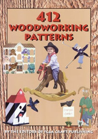 412 Woodworking Patterns by FC&A (2000-08-01)