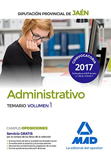 Administrativos de la Diputación Provincial de Jaén. Temario volumen 1