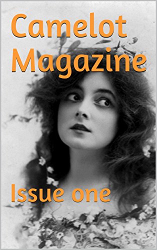 Camelot Magazine: Issue one (English Edition)