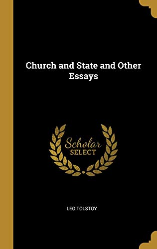 Church and State and Other Essays