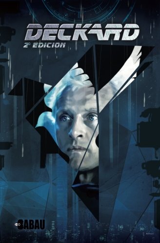 Deckard: El comic Book de suenan los androides con ovejas electricas?: Volume 1 (Babau)