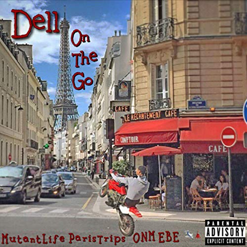 Dell on the Go [Explicit]