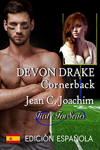 Devon Drake, Cornerback (Edición española) (First & Ten (Edición española) nº 4)