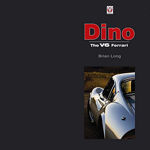 Dino: The V6 Ferrari (English Edition)