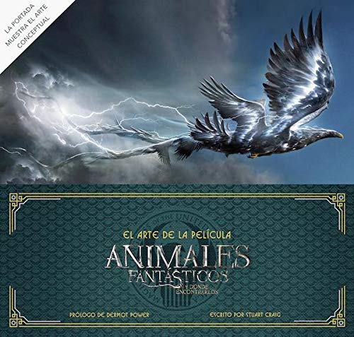 El arte de Animales fantásticos y dónde encontrarlos. La película (HARPERCOLLINS)