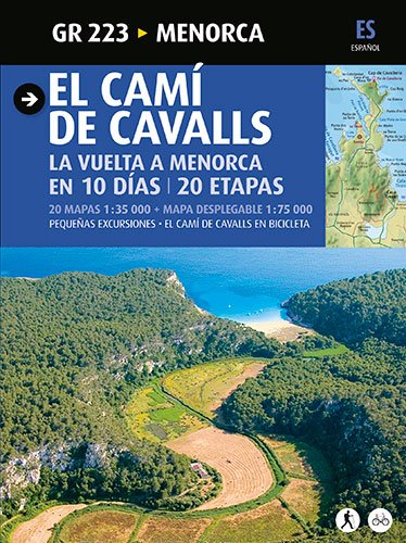 El Camí de Cavalls: Menorca (Guia & Mapa)