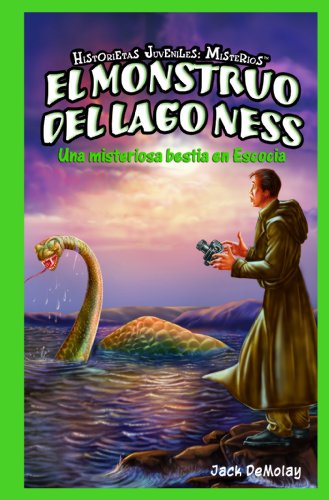 El monstruo del lago Ness: Una misteriosa bestia en Escocia / The Loch Ness Monster: Scotland's Mystery Beast (Historietas Juveniles: Misterios / Jr. Graphic Mysteries)