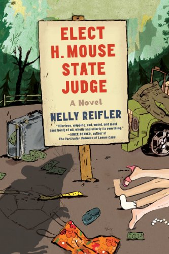 Elect H. Mouse State Judge: A Novel (English Edition)