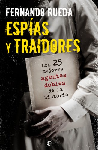 Espías y traidores (Fuera de colección)