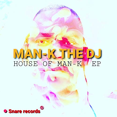 House of MAN-K EP