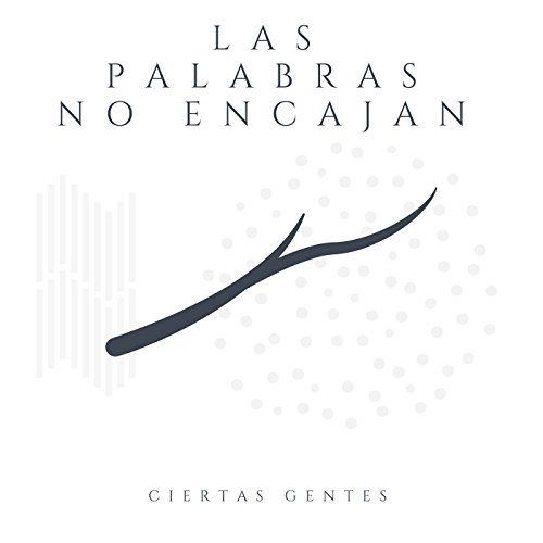 Las Palabras No Encajan - Single