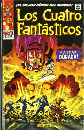 Los Cuatro Fantásticos. ¡La Edad Dorada! (Marvel Gold)