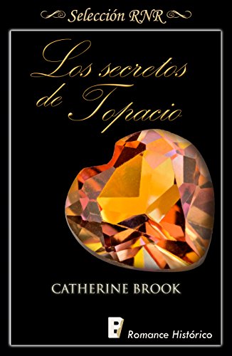 Los secretos de topacio (Joyas de la nobleza 2)