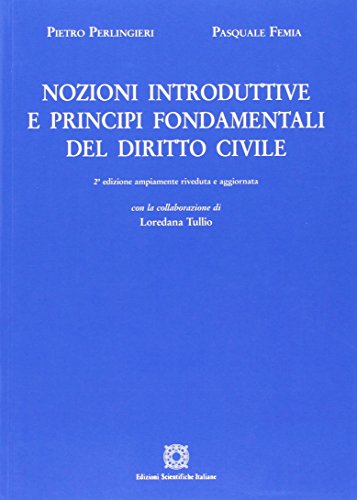 Nozioni introduttive e principi fondamentali del diritto civile