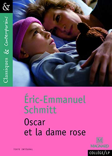 Oscar et la dame rose: 79 (Classiques & contemporains)