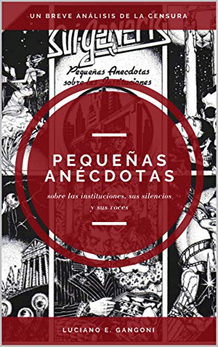 Pequeñas anécdotas sobre las instituciones, sus silencios y sus voces: Una aproximación del disco de Sui Géneris