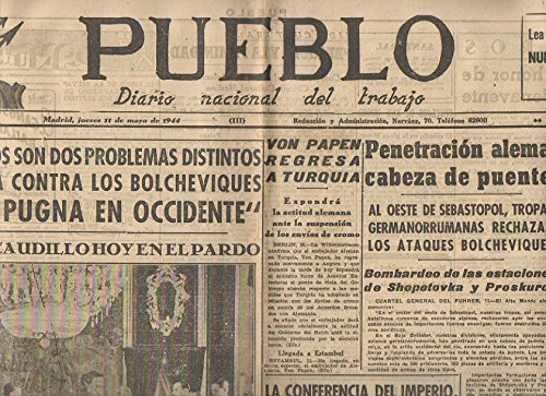 PUEBLO. DIARIO NACIONAL DEL TRABAJO. AÑO V. NUM. 1.191. MADRID, JUEVES 11 DE MAYO 1944.