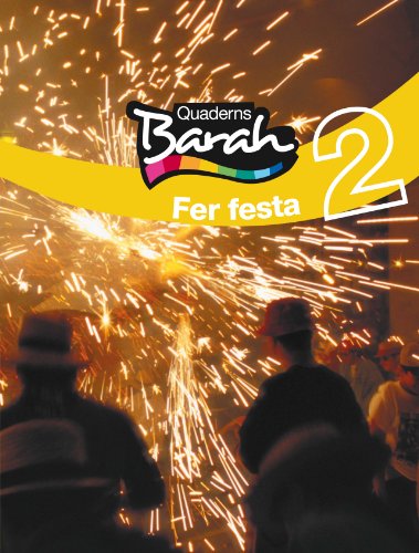 Quaderns Bara 2 Fer Festa (Quaderns Barah) - 9788423681594