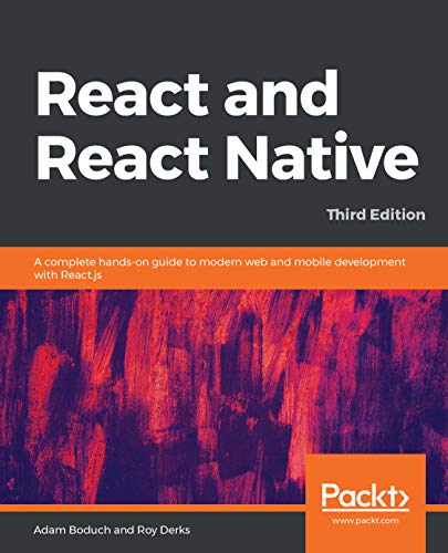 React and React Native: A complete hands-on guide to modern web and mobile development with React.js, 3rd Edition (English Edition)