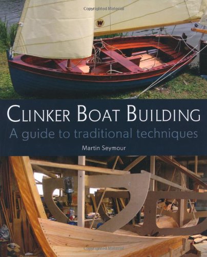 Seymour, M: Clinker Boat Building