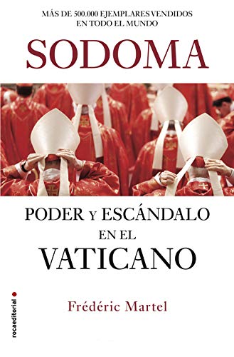 Sodoma: Poder y escándalo en el Vaticano (No Ficción)