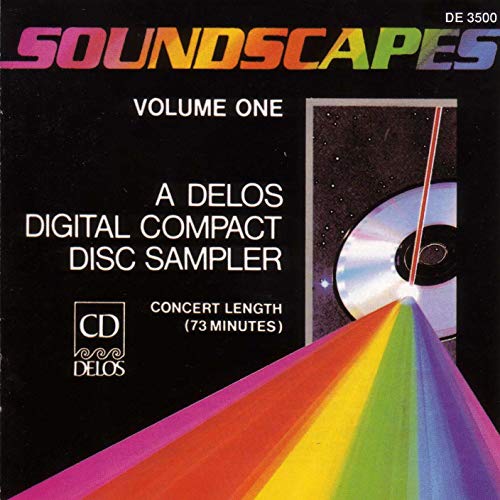 Soundscapes /Vol.1 : A Delos Digital Compact Disc Sampler