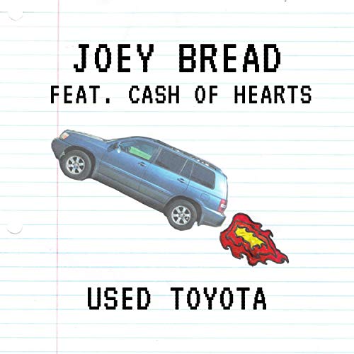 Used Toyota (feat. CASH Of Hearts) [Explicit]