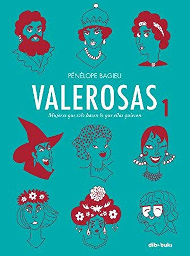 Valerosas 1: Mujeres que solo hacen lo que ellas quieren (Vela Gráfica)