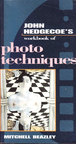 Workbook Of Photo Techni (John Hedgecoe's Workbook Series)